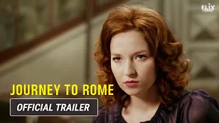 Journey to Rome | Official Trailer | Comedy