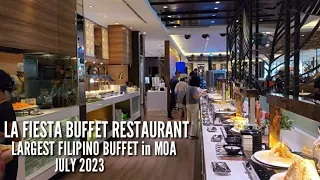 LA FIESTA BUFFET RESTAURANT LARGEST FILIPINO BUFFET in SM MOA | JULY 2023