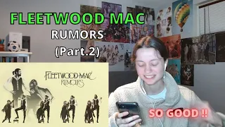 First time listening to FLEETWOOD MAC - "RUMOURS" (Part.2)