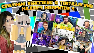 CRISTININI reacciona a Tortillaland mejores momentos #04 🤣