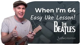 When Im 64 by The Beatles | Easy Uke Chords
