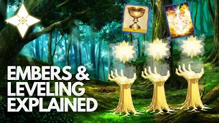 Embers & Leveling Explained - When to burn and grail!