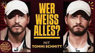 Wer weiß ALLES? (mit Tommi Schmitt)