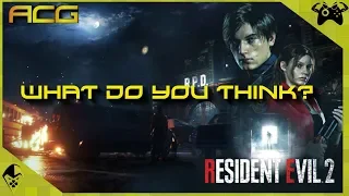 Resident Evil 2 - What Did You Think?"