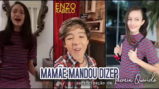 Mamãe Mandou Dizer - Enzo Rabelo - Com participação de Iasmin Querido