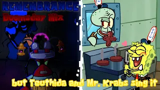 Mementos (Remembrance Doomsday Mix but Teuthida and Mr. Krabs sing it)