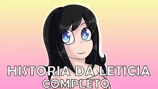 HISTORIA DA LETICIA COMPLETO (1,2,3)