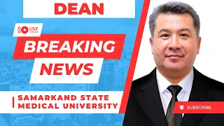 "Exclusive Interview:Dean of Samarkand State Medical University #samarkandstatemedicaluniversity