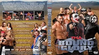 TNA Bound for glory 2012 Highlights | ملخص عرض تي ان ايه باوند فور جلوري 2012