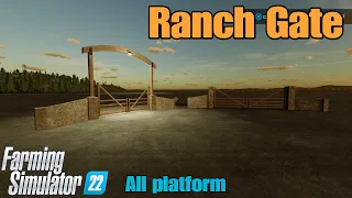 Ranch Gate  / mod for all platforms