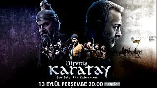 Direniş Karatay, Televizyonda İlk Kez 13 Eylül Perşembe Akşamı Kanal D'de!
