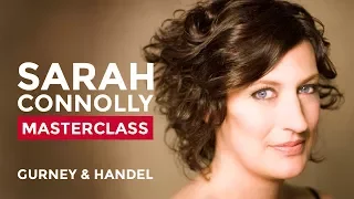 RCM Vocal Masterclass with Sarah Connolly: Gurney and Handel