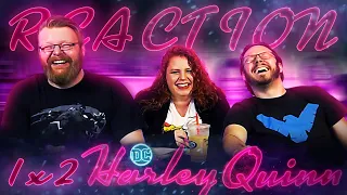 Harley Quinn 1x2 REACTION!! "A High Bar"