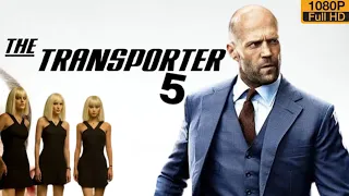 Transporter 5 (2024) Movie | Jason Statham, Natalya Rudakova, Chris Vance | HD Facts & Review