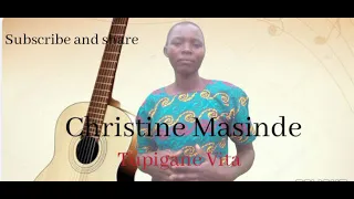 Tupigane Vita by Christine Masinde (Official Audio)