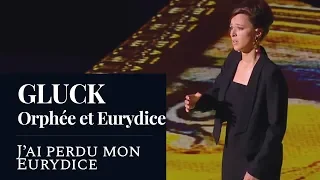 GLUCK : Orfeo ed Euridice "I have lost my Euridice" (Ambroisine Bré) [HD]