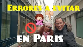 VIAJE A PARIS - 8 errores a evitar - Parte 2 - Ft FranciAventurate