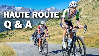 Haute Route Alps 2021: Kysymyksiä ja vastauksia