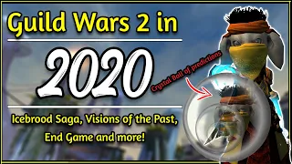 Guild Wars 2 in 2020 | Icebrood Saga, Visions of the Past, End Game & Guild Wars 3?!