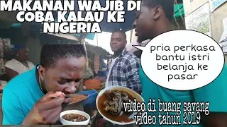 MAKANAN KHAS NIGERIA YANG GA BOLEH DI LEWATIN, MAKAN PEPPER SOUP SAMPAI NAMBAH 2X | KIELRahayu O’