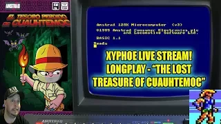 [AMSTRAD CPC] LIVE LONGPLAY! "The Lost Treasure Of Cuauhtemoc" [Xyphoe Live Stream]