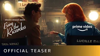 Being The Ricardos - Official Teaser | New English Movie | Amazon Prime Video