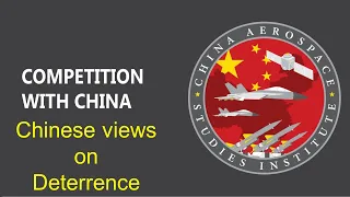 Competition with China: China's views on Deterrence