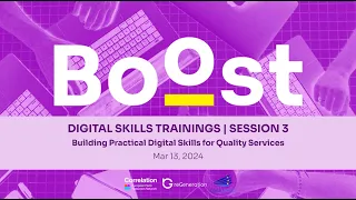 BOOST Digital Skills Training #3 - Building Practical digital Skills for Quality Services