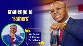 Apostle Takim Throws a Challenge to Fathers as Isaac Oyedepo Says They Buried 15 Bibles @ Faith Dome
