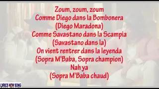 soprano ft Niska-Zoum (Paroles/lyrics)