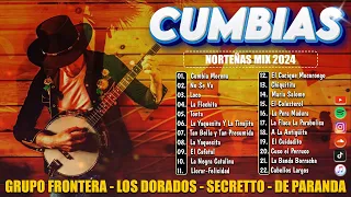 Cumbias Norteñas Mix 2024⚡De Paranda - Los Dorados - Los Igualados - Secretto⚡Norteñas Para Bailar⚡