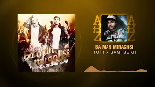 @tohi x Sami Beigi - Ba Man Miraghsi | تهی . سامی بیگی - با من میرقصی | Music Producer: @ABZMusic1