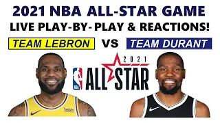 2021 NBA All-Star Game: Team LeBron vs Team Durant (Live Play-By-Play & Reactions)