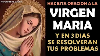Haz esta oración a la Virgen María, y verás como en los próximos 3 días se resolverán tus problemas