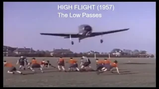 High Flight 1957  The Low Passes