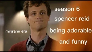 Spencer Reid Season 6 Being Hilariously Adorable | Criminal Minds