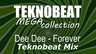 Dee Dee - Forever (Teknobeat Mix)