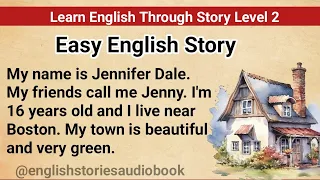 Learn English through Story - Level 2 || Listen English Story || Graded Reader