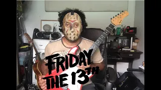 Jason Friday 13ht Guitar Theme