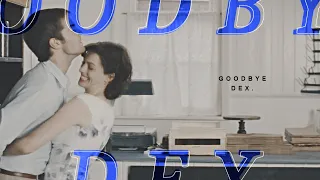 Dexter & Emma || goodbye dex.