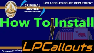 How To Install LP Callouts!! | #PoliceMod | #LSPDFR | #GTAV