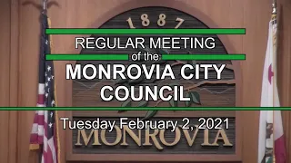 Monrovia City Council | February 2, 2021 | Regular Meeting