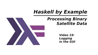 Haskell by Example - 19 - Logging to GUI
