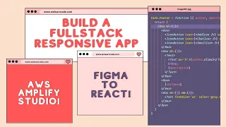 Build a Fullstack Next.js App with AWS Amplify Studio | Figma to Code