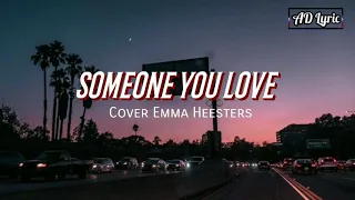 Lewis Capaldi - Someone You Loved lyrics Cover Emma Heesters