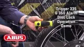 ABUS TRIGGER ALARM 345 & 350 DISC LOCK Operational Demo