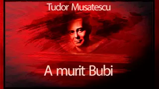 A murit Bubi (1978) - Tudor Musatescu