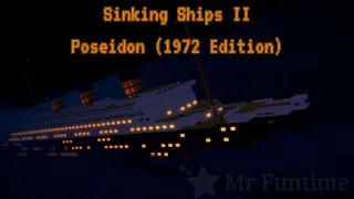 {Sinking Ships II} "Poseidon" (1972 Edition)