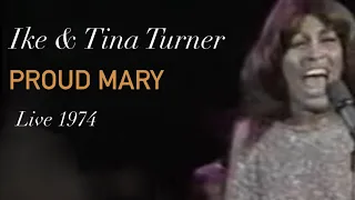 Ike & Tina Turner - Proud Mary (1974)