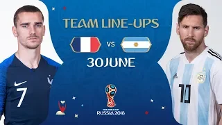 LINEUPS – FRANCE v ARGENTINA - MATCH 50 @ 2018 FIFA World Cup™